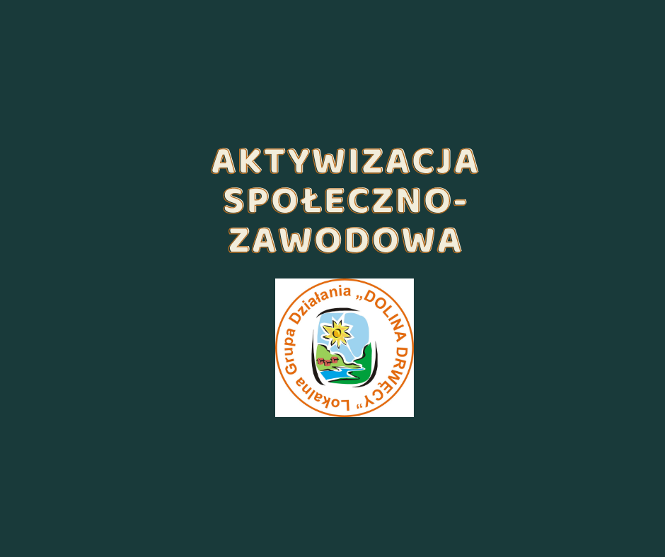 Ogłoszenie o naborze wniosków nr 5/2020/G - aktywizacja społeczno-zawodowa